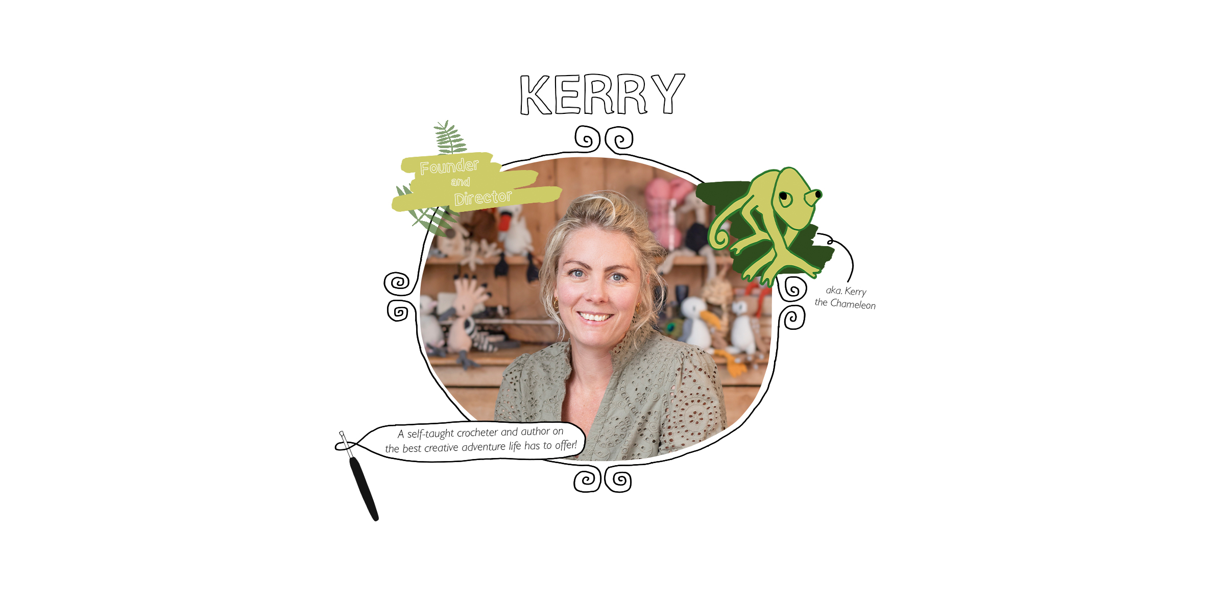 Kerry: Founder and Director